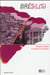 Brésil(s). Sciences humaines et sociales, n° 8 : Classes sociales et rapports des classes