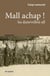 Mall achap ! ha danevelloù all