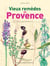 Vieux remèdes de Provence