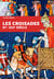 Les croisades XIe-XIIIe siècle
