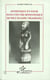 Esthétique et folie dans l'oeuvre romanesque de Pius Ngandu Nkashama