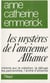 Les mystères de l'ancienne Alliance