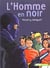 Homme en noir (l')