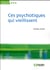Ces psychotiques qui vieillissent