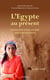 L'Egypte au présent - inventaire d'une société avant révolution