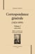 Correspondance générale (1824-1890). t.1t.2. édité par m.-l. Aurenche
