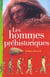 Les hommes prehistoriques