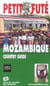 Mozambique 2005-2006, petit fute (édition 2005)
