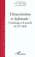 ETHNOCENTRISME ET DIPLOMATIE : L'AMÉRIQUE ET LE MONDE AU XXè SIECLE