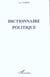 DICTIONNAIRE POLITIQUE