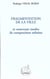 FRAGMENTATION DE LA VILLE : et nouveaux modes de composition urbaine