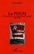Le poum - histoire d'un parti révolutionnaire espagnol (1935-1952)