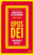 L'Opus Dei - confidences inédites, entretiens avec Monseigneur de Rochebrune, Vicaire de l'Opus Dei
