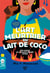 La cuisine mortelle de Tita Rosie Tome 1 : L'art meurtrier du lait de coco