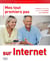 Mes Tout Premiers Pas Sur Internet, Ed Pour Windows