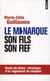 Le monarque - son fils - son fief