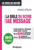 La bible du score IAE message (4e édition)