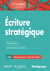 Écriture stratégique - fondamentaux, applications concrètes