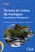 Torrents et rivières de montagne - dynamique et amenagement