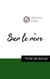 Sur le rêve de Sigmund Freud : fiche de lecture et analyse complète de l'oeuvre