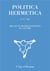 Politica hermetica t.22 2009