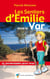 Les sentiers d'emilie dans le var