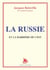 La Russie : et la barrière de l'Est