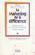 Le marketing de la difference