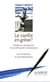 Le conflit en grève ? tendances et perspectives de la conflictualité contemporaine