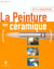 ET SI J'APPRENAIS Tome 14 : la peinture sur céramique