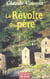 Revolte du pere (la)