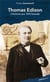 Thomas Edison, l'homme aux 1093 brevets