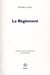 Reglement (Le)