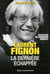 LAURENT FIGNON LA DERNIERE ECHAPEE