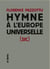 Hymne à l'europe universelle (sic)
