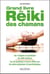 Grand livre du reïki chamanique