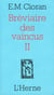Le bréviaire des vaincus Tome 2