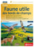 Faune utile des bords de champs (3e édition)
