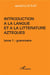 Introduction à la langue et la littérature aztèques Tome 1 - grammaire