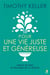Pour une vie juste et généreuse - grâce de dieu et pratique de la justice