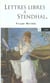 Lettres libres a stendhal suivi de h.b.