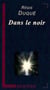 Dans le noir
