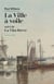 La ville à voile : la vita brève