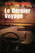 Le dernier voyage