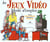 Jeux video mode d'emploi