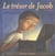 Le tresor de jacob