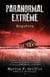 Paranormal extrême - enquêtes