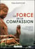 La force de la compassion