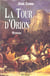 Tour d'orion