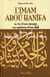 L'Imam Aboû Hanîfa - sa vie et son époque, ses opinions et son fiqh
